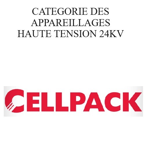 APPAREILLAGES HAUTE TENSION CELLPACK