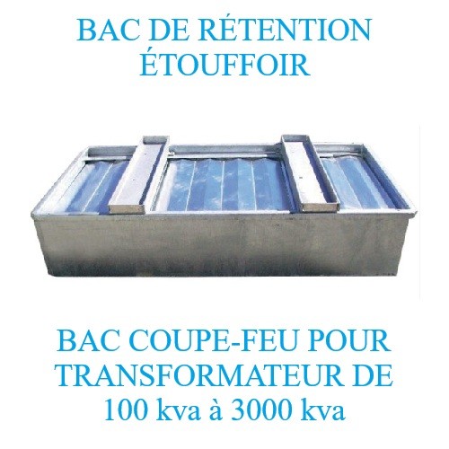 BAC de Rétention Etouffoir pour TR Huile de 100kva à 3000kva