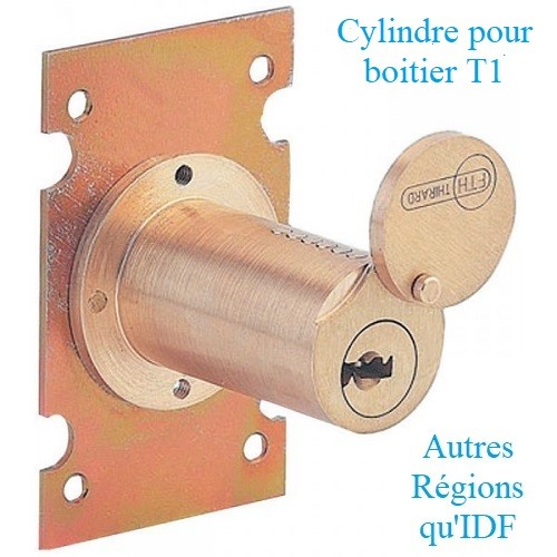 Cylindre T1 spécial serrure poste abonnés pour Ile de France intramuros