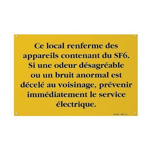 Pancarte ce local renferme des appareils contenant du SF6