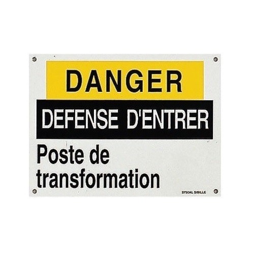 Pancarte Danger Défense d'Entrer